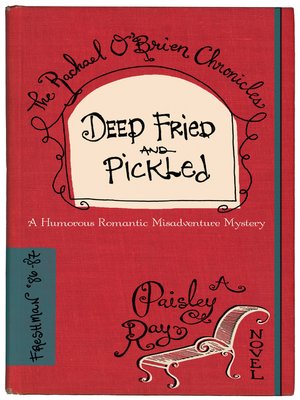 cover image of Deep Fried and Pickled--(The Rachael O'Brien Chronicles, No. 1)